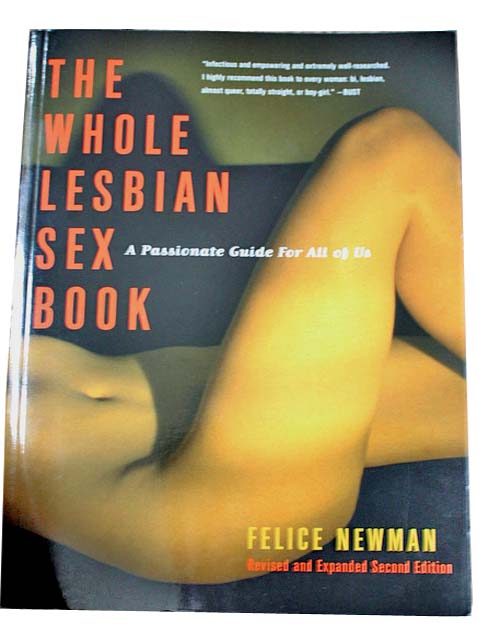 The Whole Lesbian Sex Book